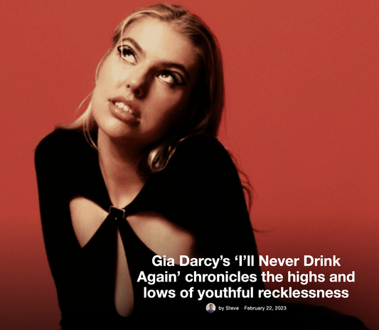 Gia Darcy’s ‘I’ll Never Drink Again’ chronicles the highs and lows of youthful recklessness